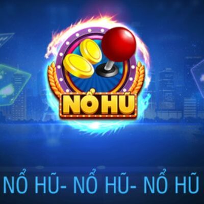 Nổ hũ 68 tại nohu90