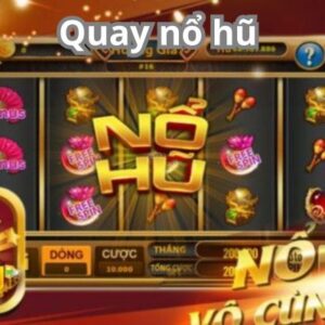 Quay nổ hũ tại nohu90